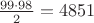 $\frac{99\cdot 98}2=4851$