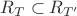 $R_T\subset R_{T'}$