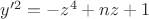 $\[
y'^2  =  - z^4  + nz + 1
\]$