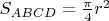 $S_{ABCD}=\frac\pi 4 r^2$