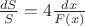 $\frac{dS}{S}=4 \frac{dx}{F(x)}$