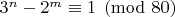 $3^n-2^m \equiv 1 \pmod{80}$