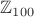 $\mathbb Z_{100}$