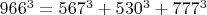 $966^3=567^3+530^3+777^3$