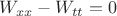 $$
W_{xx}-W_{tt}=0
$$