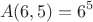 $$A(6, 5) = 6^5$$