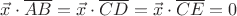 $\vec x\cdot\overline{AB} = \vec x\cdot\overline{CD} = \vec x\cdot\overline{CE} = 0$