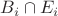 $B_i \cap E_i$