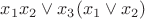 $x_1x_2 \vee x_3(x_1\vee x_2)$