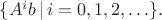 $\{A^ib\,|\,i=0,1,2,\ldots\}.$ $\{A^ib\,|\,i=0,1,2,\ldots\}.$