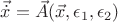 $\vec{\dot x}=\vec{A}(\vec{x},\epsilon_1,\epsilon_2)$