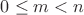 $0\le m<n$
