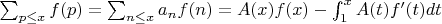 $\sum_{p \leq x}f(p)=\sum_{n \leq x}a_nf(n)=A(x)f(x)-\int_1^x {A(t)f'(t)dt$