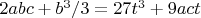 $2abc+b^3/3=27t^3+9act$