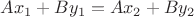 $Ax_1+By_1=Ax_2+By_2$