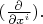 $(\tfrac{\partial }{\partial x^i}).$