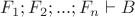 $F_1;F_2;...;F_n\vdash B$