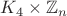 $K_4\times\mathbb{Z}_n$ $K_4\times\mathbb{Z}_n$