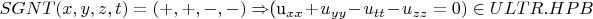 $SGNT(x, y, z, t) = (+, +, -, -) \Rightarrow $(u_{xx}+u_{yy}-u_{tt}-u_{zz}=0) \in ULTR.HPB$