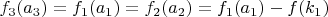$f_3(a_3)=f_1(a_1)=f_2(a_2)=f_1(a_1)-f(k_1)$