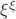 $\xi^{\xi}$