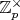$\mathbb{Z}_p^{\times}$