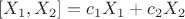 $[X_1,X_2]=c_1X_1+c_2X_2$