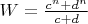$W=\frac{c^n+d^n}{c+d}$
