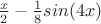 $\frac x 2 - \frac 1 8 sin(4x)$