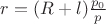 $r = (R+l) \frac{p_0}{p}$