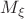 $M_\xi$