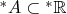 $^*A \subset {^*\mathbb R}$