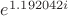 $e^{1.192042i}$