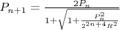 $P_{n+1}=\frac{2P_n}{1+\sqrt{1+\frac{P^2_n}{2^{2n+4}R^2}}}$