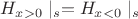 $H_{x>0}\mid_{s}=H_{x<0}\mid_{s}$ $H_{x>0}\mid_{s}=H_{x<0}\mid_{s}$