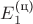 $E_1^{\text{(ц)}}$ $E_1^{\text{(ц)}}$