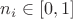 $n_i \in [0,1]$