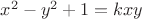 $x^2-y^2+1=kxy$
