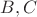 $\mat{B}, \mat{C}$