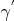 $\gamma^{'}$