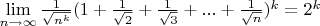 $\lim\limits_{n\to\infty}\frac{1}{\sqrt{n^k}}(1+\frac{1}{\sqrt{2}}+\frac{1}{\sqrt{3}}+...+\frac{1}{\sqrt{n}})^k=2^k$