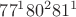 ${77}^{1}{80}^{2}{81}^{1}$