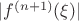 $\lvert f^{(n+1)}(\xi)\rvert$