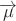 $\overrightarrow\mu$