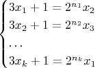 $$
\begin{cases}
3x_1+1=2^{n_1}x_2\\
3x_2+1=2^{n_2}x_3\\
\ldots\\
3x_k+1=2^{n_k}x_1
\end{cases}
$$
