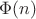 $\Phi(n)$