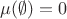 $\mu(\emptyset)=0$
