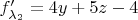 $f'_{\lambda_2} = 4y+5z-4$