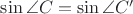 $\sin \angle C = \sin \angle C'$