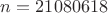 $n=21080618$